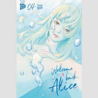 Welcome Back, Alice Bd. 4