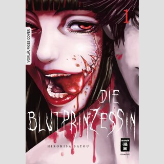 Die Blutprinzessin Bd. 1