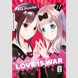 Kaguya-sama: Love is War Bd. 22