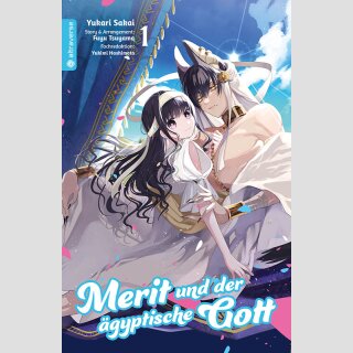 Merit und der ägyptische Gott Bd. 1