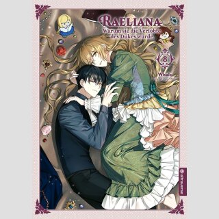 Raeliana: Warum sie die Verlobte des Dukes wurde Bd. 8 [Webtoon]