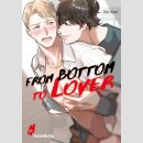 From Bottom to Lover (Einzelband)