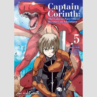 Captain Corinth The Galactic Navy Officer Becomes an Adventurer vol. 5