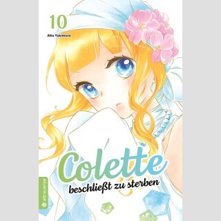 Colette beschliesst zu sterben Bd. 10