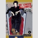 No Longer Allowed In Another World vol. 4