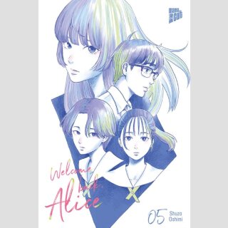 Welcome Back, Alice Bd. 5