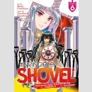 The Invincible Shovel vol. 6 [Manga]