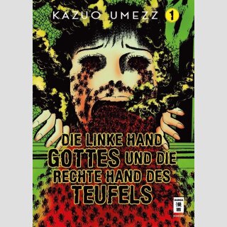 Die linke Hand Gottes und die rechte Hand des Teufels Bd. 1 [Hardcover]