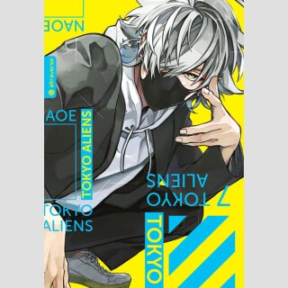 Tokyo Aliens Bd. 7