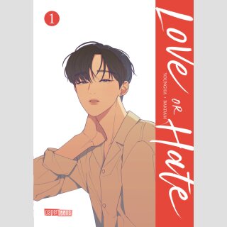 Love or Hate Bd. 1 [Webtoon]