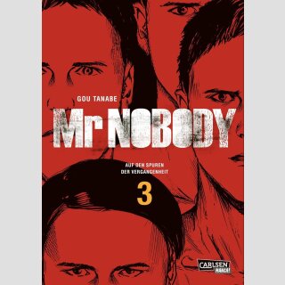 Mister Nobody - Auf den Spuren der Vergangenheit Bd. 3