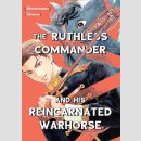 The Ruthless Commander and his Reincarnated Warhorse (One...