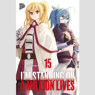 Im Standing on a Million Lives Bd. 15