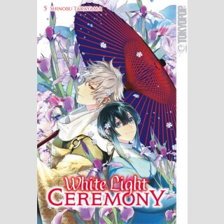 White Light Ceremony Bd. 5