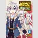 Chronicles of an Aristocrat Reborn in Another World vol. 8
