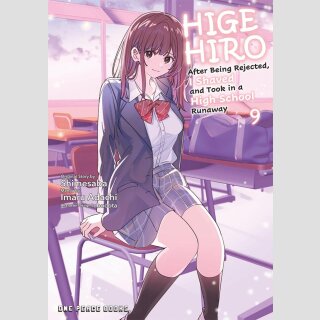 HIGEHIRO After Being Rejected I Shaved and Took in a High School Runaway vol. 9