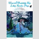 Words Bubble Up Like Soda Pop vol. 3 (Final Volume)