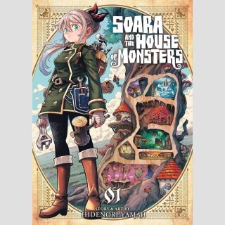 Soara and the House of Monsters vol. 1