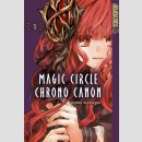 Magic Circle Chrono Canon Bd. 1