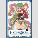 Hazure Skill The Guild Member with a Worthless Skill Is Actually a Legendary Assassin vol. 6