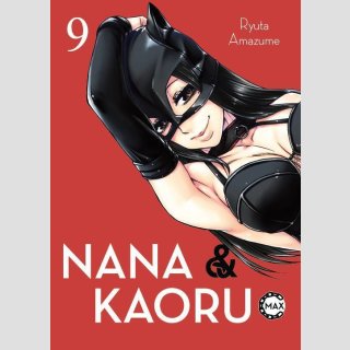 Nana & Kaoru MAX Bd. 9 (Ende)