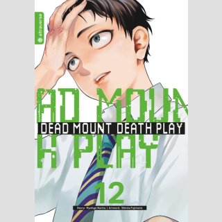 Dead Mount Death Play Bd. 12
