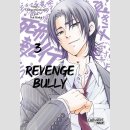 Revenge Bully Bd. 3