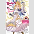 Bofuri I Dont Want to Get Hurt So Ill Max Out My Defense vol. 12 [Light Novel]
