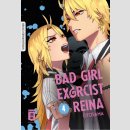 Bad Girl Exorcist Reina Bd. 4