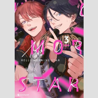 Hello Morning Star Bd. 3 (Ende)