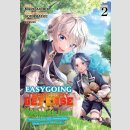 Easygoing Territory Defense by the Optimistic Lord: Production Magic Turns a Nameless Village into the Strongest Fortified City vol. 2