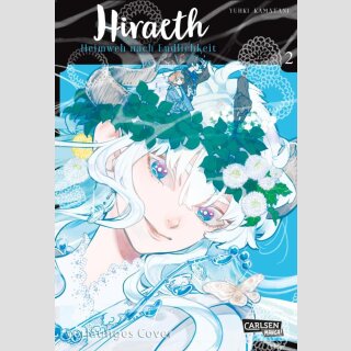 Hiraeth: Heimweh nach Endlichkeit Bd. 2
