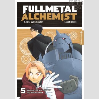 Fullmetal Alchemist Bd. 5 [Light Novel]