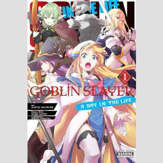 GOBLIN SLAYER A Day in the Life vol. 1