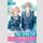 Blue Spring Ride Bd. 2 [Light Novel]