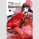 Though I am an Inept Villainess Bd. 1