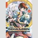 MEIN ISEKAI-LEBEN Mit der Hilfe von Schleimen zum...