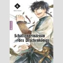 Schattenprinzessin des Drachenkönigs Bd. 4