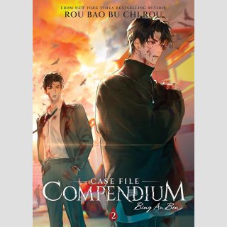 Case File Compendium: Bing An Ben vol. 2 [Novel]