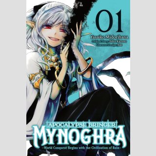 Apocalypse Bringer Mynoghra, World Conquest Begins with the Civilization of Ruin vol. 1