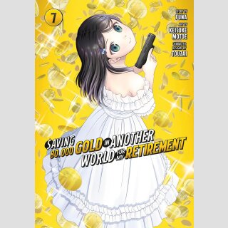 Saving 80,000 Gold in Another World for My Retirement vol. 7