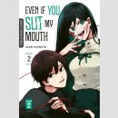 Even if you slit my Mouth Bd. 2