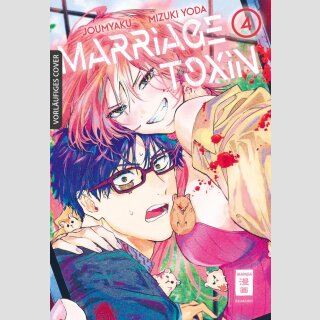 Marriage Toxin Bd. 4