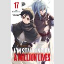 Im Standing on a Million Lives Bd. 17