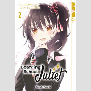 Boarding School Juliet Bd. 2