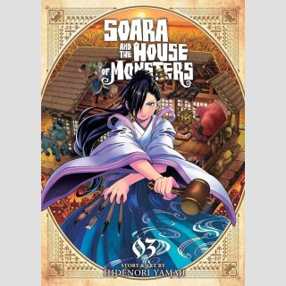 Soara and the House of Monsters vol. 3
