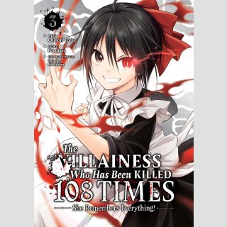 The Villainess Who Has Been Killed 108 Times: She Remembers Everything! vol. 3