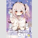 My Poison Princess Is Still Cute vol. 3 (Series complete)