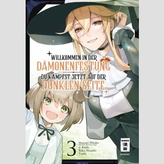 WILLKOMMEN IN DER DÄMONENFESTUNG Du kämpfst jetzt auf der dunklen Seite Bd. 3