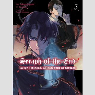 Seraph of the End: Guren Ichinose Catastrophe at Sixteen Omnibus vol. 5